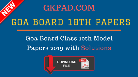 GOA Board SSC Question Papers 2019 Class 10th