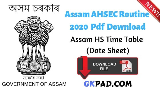 Assam AHSEC Routine