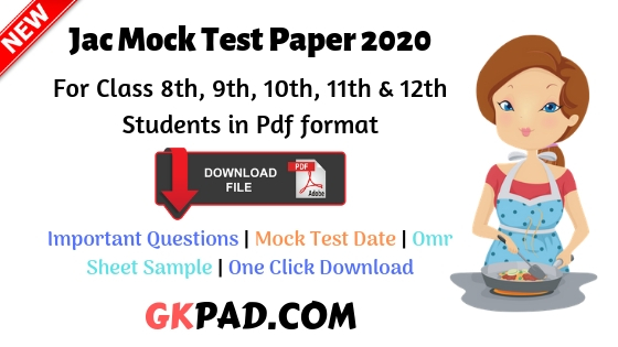 Jac Mock Test Paper 2020
