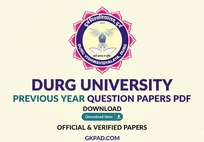 Durg University Previous Year Question Papers PDF