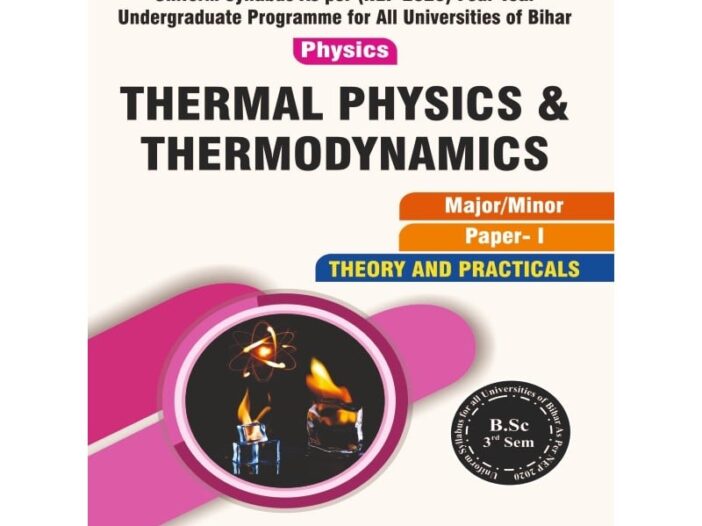Thermal Physics and Thermodynamics
