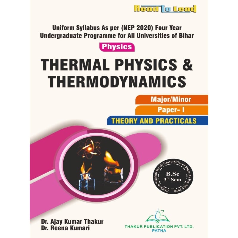 Thermal Physics and Thermodynamics